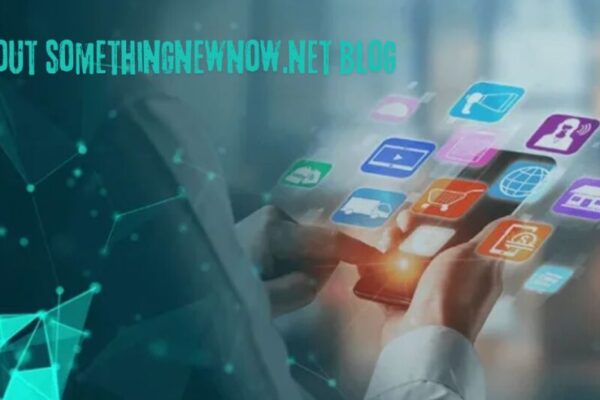 About somethingnewnow.net blog: stay informed, stay up to date